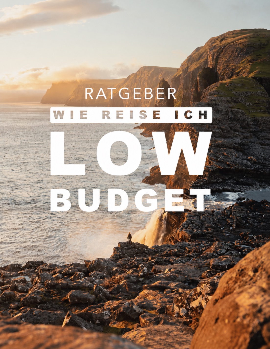Cover des Ratgebers Wie reise ich Low Budget